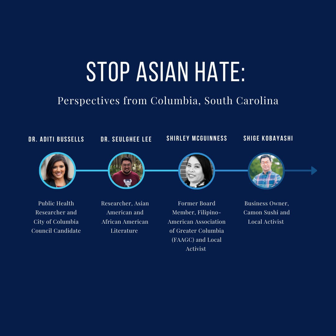Stop Asian Hate: Perspectives from Columbia, SC - Aditi Bussells for City  Council